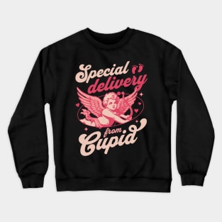 Special Delivery from Cupid - Valentines Day Couples Pregnancy Announcement Crewneck Sweatshirt